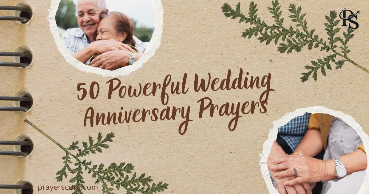 50 Powerful Wedding Anniversary Prayers