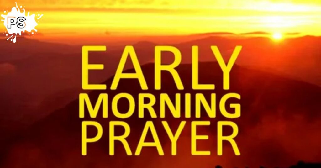 Benefits of Morning Prayers