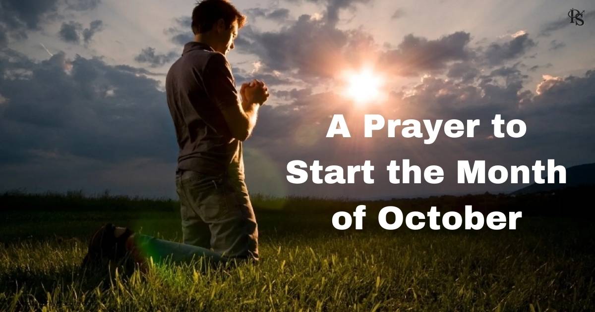 Prayers for the Month of October in 2024