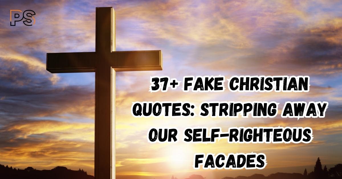 Fake Christian Quotes