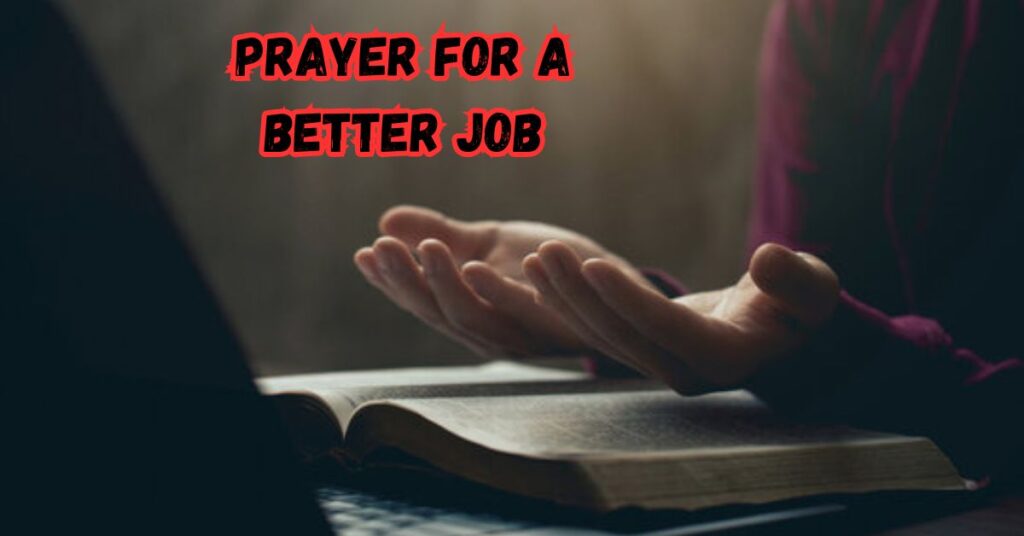 Prayer for a Better Job