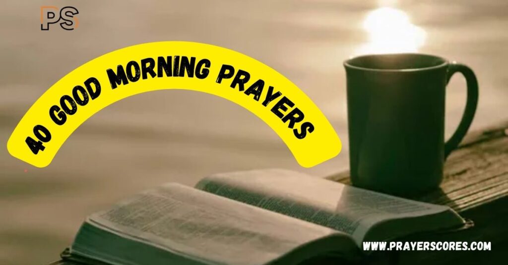 40 Sweet Good Morning Prayer Message for Her
