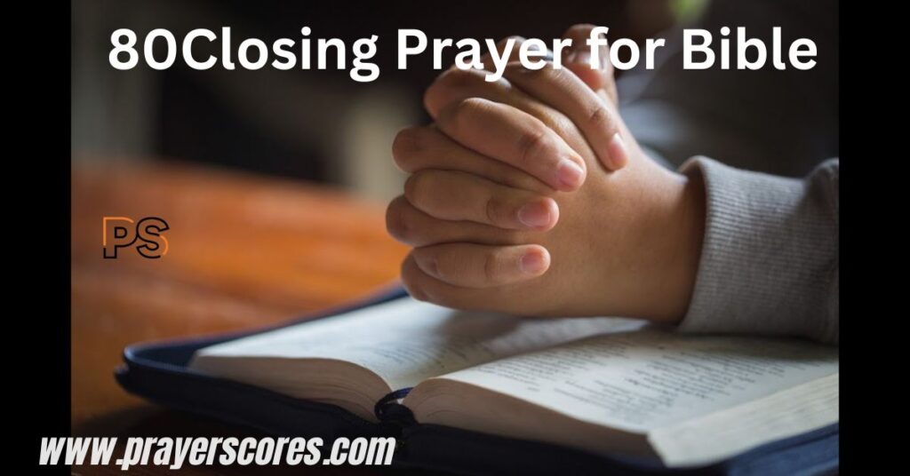 Closing Prayer for Bible