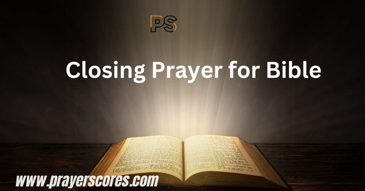 Closing Prayer for Bible