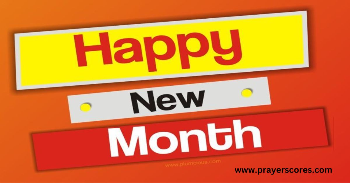 Happy New Month Prayers