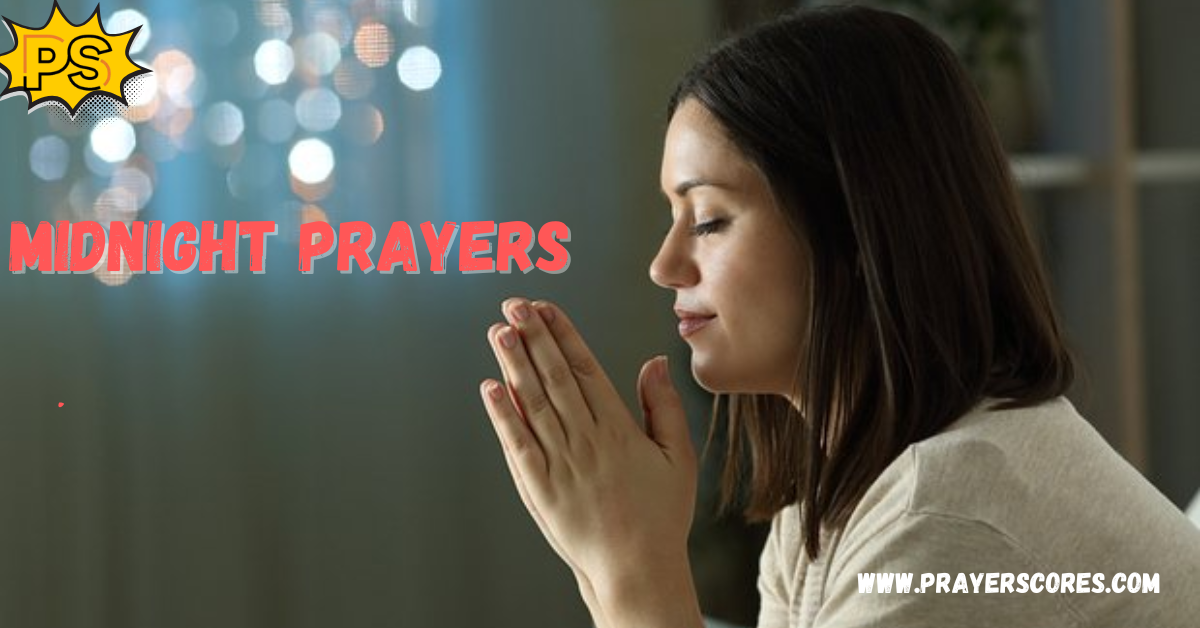 Midnight Prayers For God’s Intervention