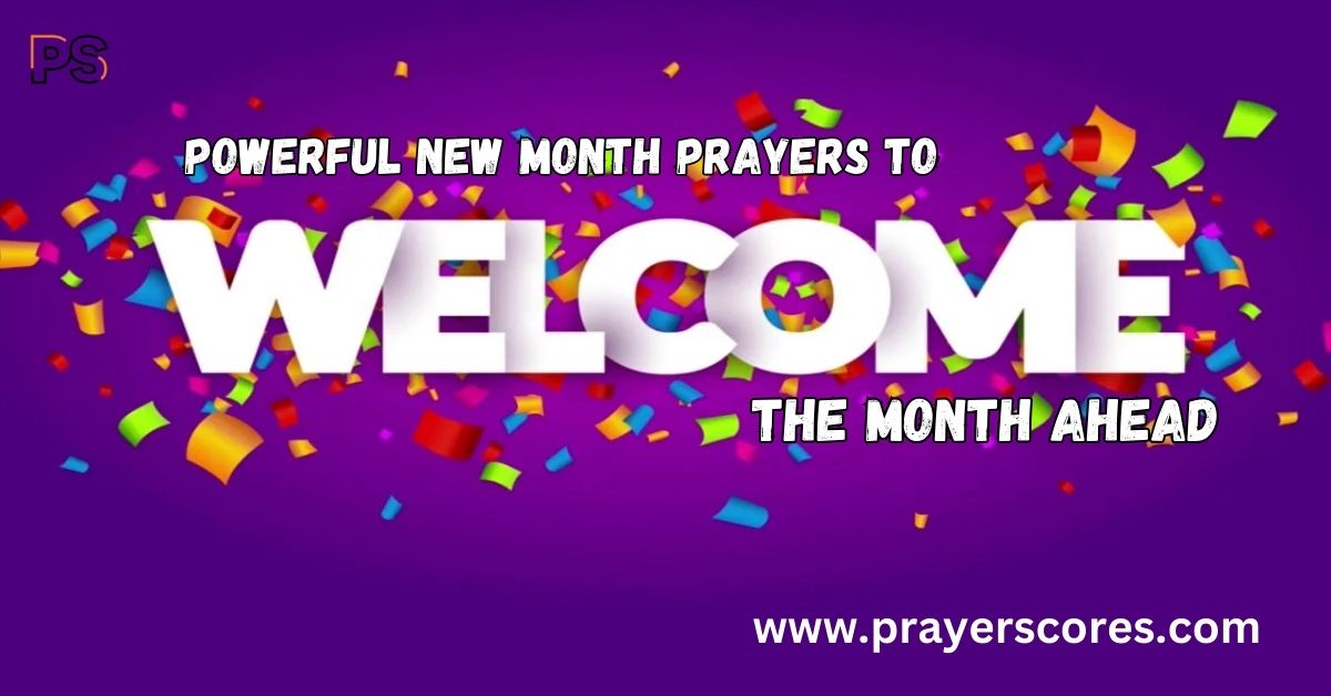 New Month Prayers to Welcome