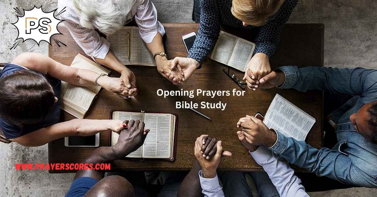 Opening Prayers for Bible Study