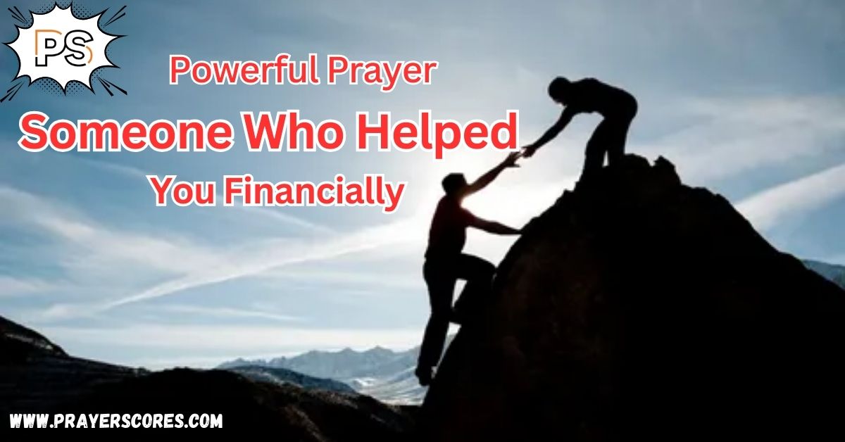 Powerful Prayer for Someone Who Helped You Financially