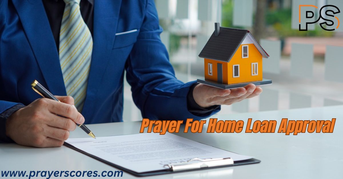 Prayer For Home Loan Approval