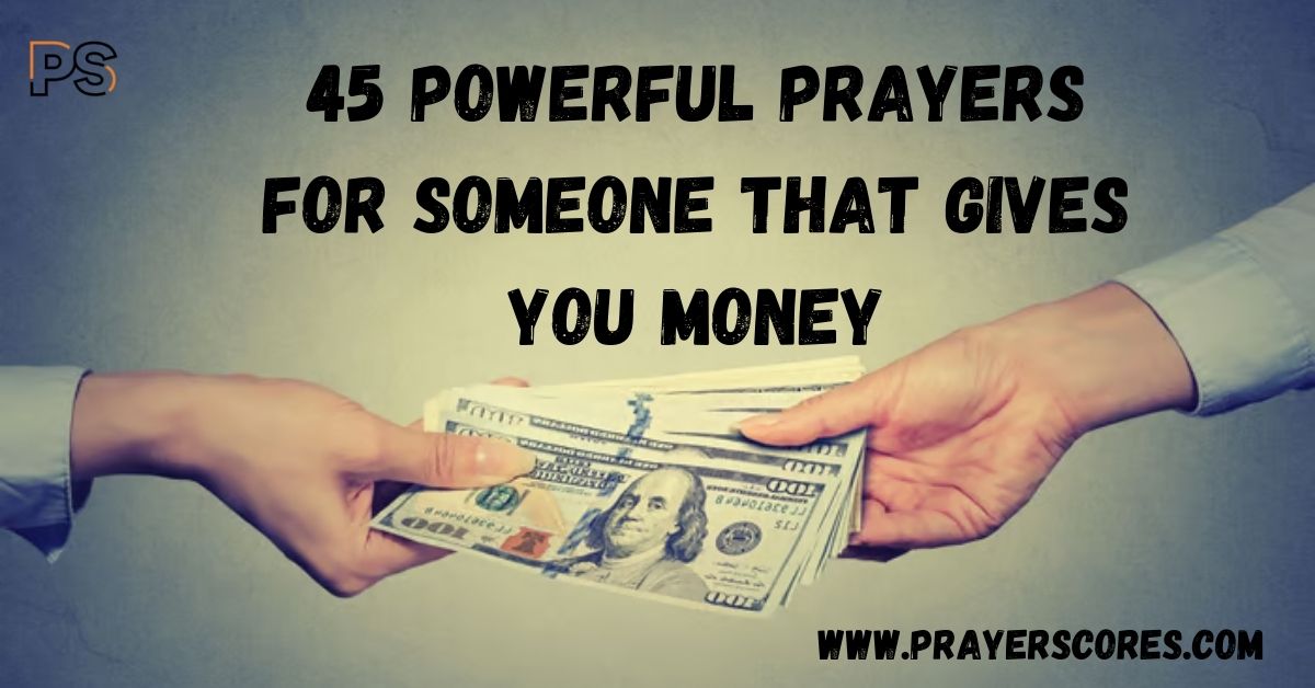 Prayers for Someone That Gives You Money