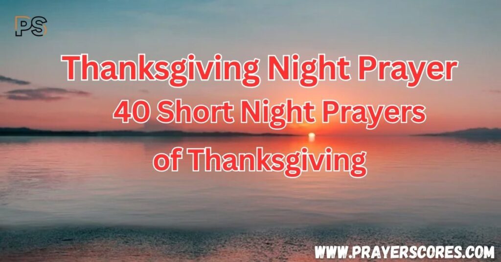 Thanksgiving Night Prayer: 50 Short Night Prayers of Thanksgiving