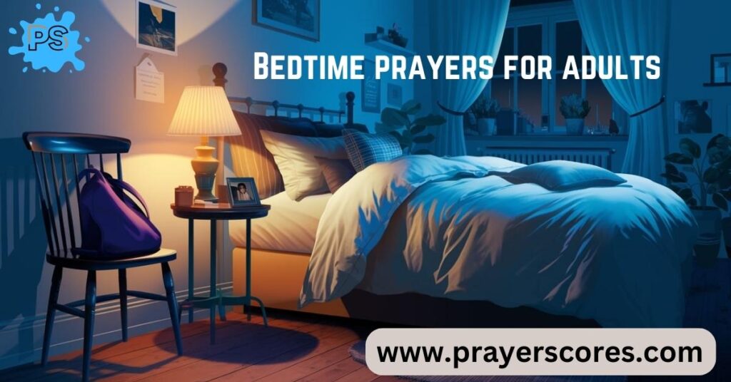 Bedtime prayers for adults